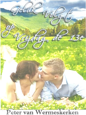 cover image of Geluk volgt op vrijdag de 13e